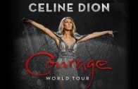 Celine Dion – Courage World Tour (2019-2020)